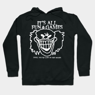 It's All Fun & Games - White Hoodie